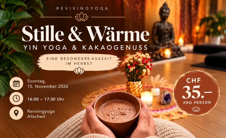 Yin Yoga & Kakao – Stille & Wärme  Revivingyoga, Santé & Spiritualité / Santé & Bien-être, Yoga Studio