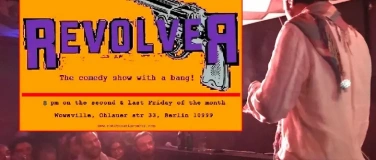 Event-Image for '*Revolver  the comedy show with a bang!*  September 11'
