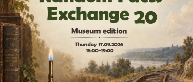 Event-Image for 'Random Facts Exchange 20 Museum Edition'