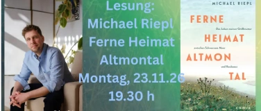 Event-Image for 'Michael Riepl "Ferne Heimat Altmontal"'