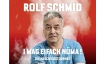 Rolf Schmid - I mag eifach n&uuml;ma 2026