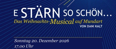 Event-Image for '"E St&auml;rn so sch&ouml;n..." das Mundart Weihnachtsmusical'