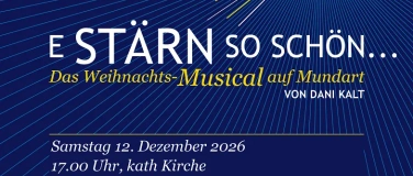 Event-Image for '"E St&auml;rn so sch&ouml;n..." das Mundart Weihnachtsmusical'