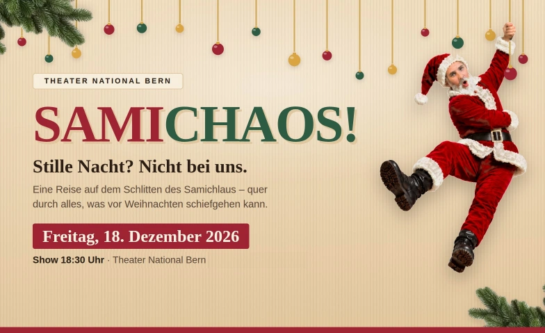 SAMICHAOS! Theater National Bern, Hirschengraben 24, 3011 Bern Tickets