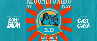 Event-Image for 'REGGAETONERO BY DAY - 3.0'