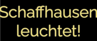 Event-Image for 'Fotokurs / Fotoworkshop "Schaffhausen leuchtet" (Fotografie)'