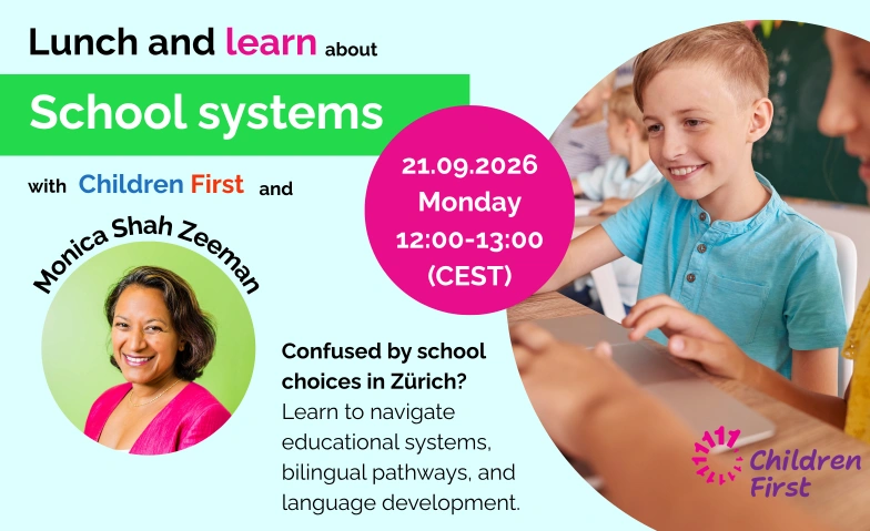 Navigating school systems in Zurich Zoom Seminar Tickets