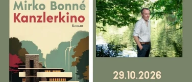 Event-Image for 'Mirko Bonn&eacute; liest aus "Kanzlerkino"'