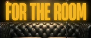 Event-Image for 'FOR THE ROOM &mdash; BERLIN 002'