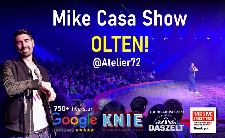 26 JAN: Mike Casa Show OLTEN!, Comedy / Comedy & Kabarett, Atelier 72