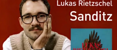 Event-Image for 'Lukas Rietzschel liest aus dem Roman "Sanditz"'