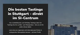 Tastingerlebnis Stuttgart - SI-Centrum