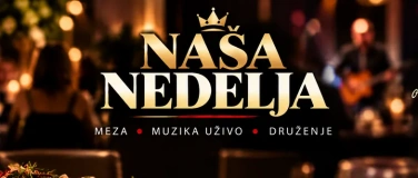Event-Image for 'NAŠA NEDELJA'
