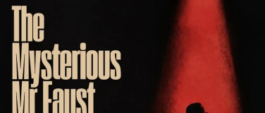 Event-Image for '"The Mysterious Mr Faust"'