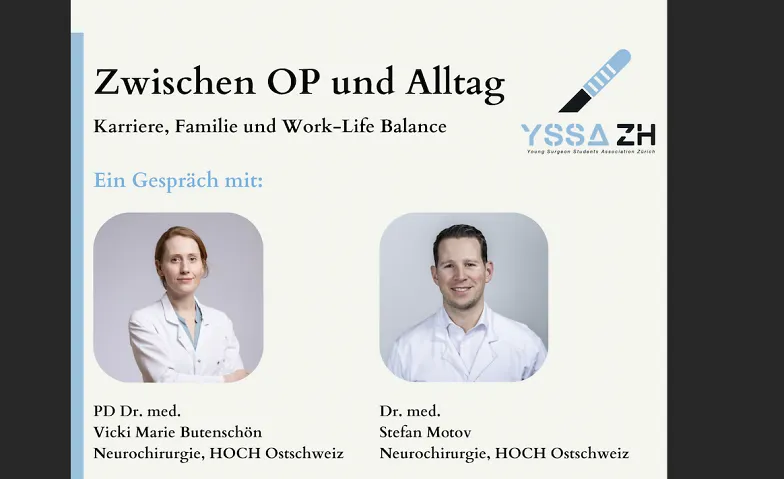 YSSA ZH: Zwischen OP und Alltag, Guided tours & lectures / Symposium, Universitätsspital Zürich, Kleiner Hörsaal OST, HOER B5