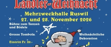 Event-Image for '24. Innerschweizer L&auml;ndler-Weihnacht Ruswil - Freitag'