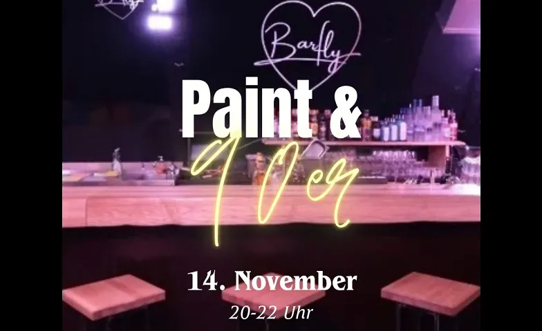 Paint & 90er Augsburg Event Herbst, Kurse & Seminare / Kunst & Kultur, Barfly