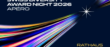 Event-Image for 'Swiss Diversity Award Night 2026 &ndash; Ap&eacute;ro im Rathaus Bern'