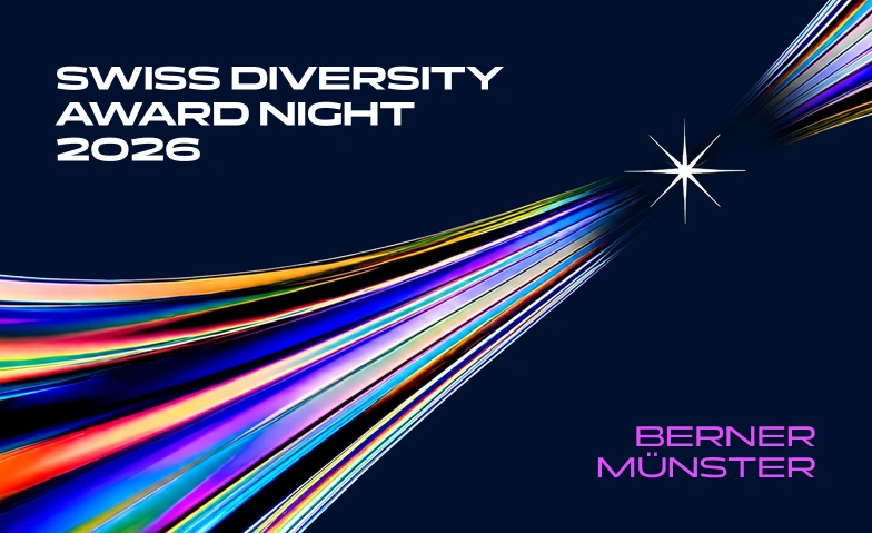 Swiss Diversity Award Night 2026 - Berner M&uuml;nster Berner M&uuml;nster, M&uuml;nsterplatz 1, 3000 Bern Billets