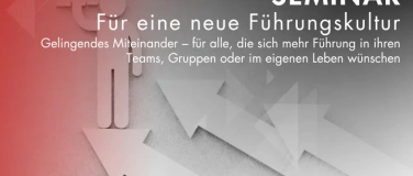 Event-Image for 'Seminar: F&uuml;r eine neue F&uuml;hrungskultur'