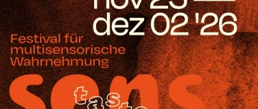 Event-Image for 'sens taste - Festival f&uuml;r multisensorische Wahrnehmung'