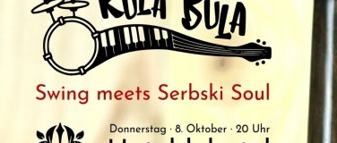 Event-Image for 'Kula Bula &ndash; Swing meets Serbski Soul'