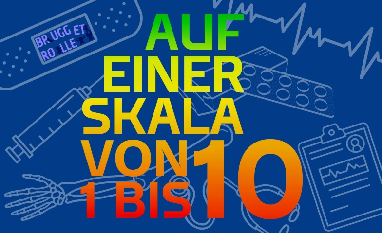 Auf einer Skala von 1 bis 10 Turnhalle Au (Schulhaus Au-Erle) Tickets