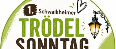 Event-Image for '1. Schwaikheimer Tr&ouml;delsonntag'