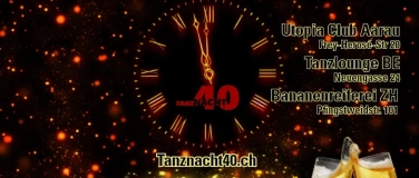 Event-Image for 'Silvester Tanznacht40 Z&uuml;rich West'