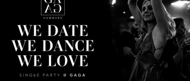 Event-Image for 'Hamburg &ndash; Single Party  GAGA'