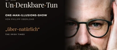 Event-Image for 'Philipp Oberlohr - Performer & Illusionist'