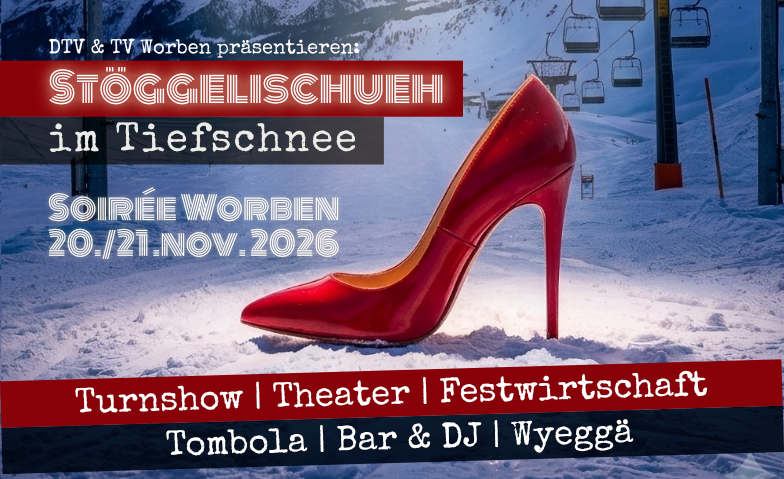 Event-Image for 'Soir&eacute;e 2026 DTV + TV Worben - St&ouml;ggelischueh im Tiefschnee'
