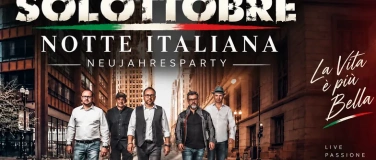 Event-Image for 'Solottobre - Notte Italiana - Neujahrsparty'