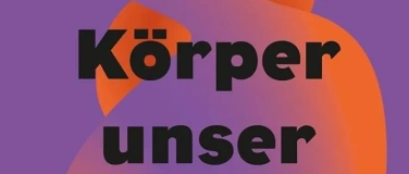 Event-Image for 'Buchpremiere "K&ouml;rperunser" Sonja Hartwig'