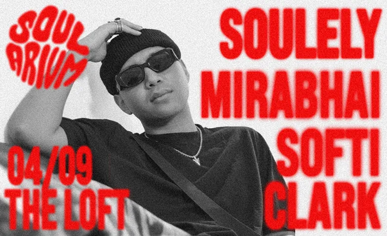 Event-Image for 'SOULARIUM inv.: Soulely (NL) @ The Loft'