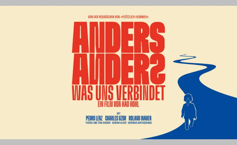 Spezialvorstellung: Anders Anders - Was uns verbindet