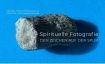 Spiritueller FOTOKURS &ndash; DEN ZEICHEN AUF DER SPUR