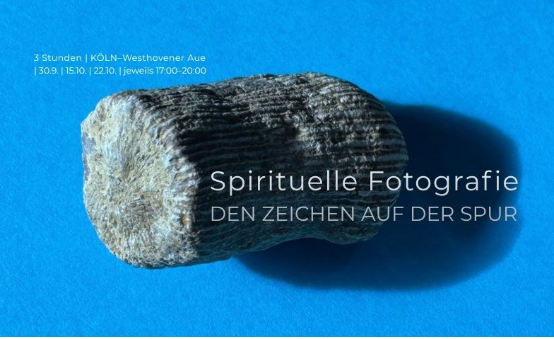 Event-Image for 'Spiritueller FOTOKURS &ndash; DEN ZEICHEN AUF DER SPUR'