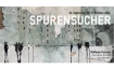 Spurensucher - Solo-Ausstellung von Raffaele Ferraro