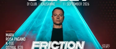 Event-Image for 'Subset w/ Friction @ D! Club, Lausanne'