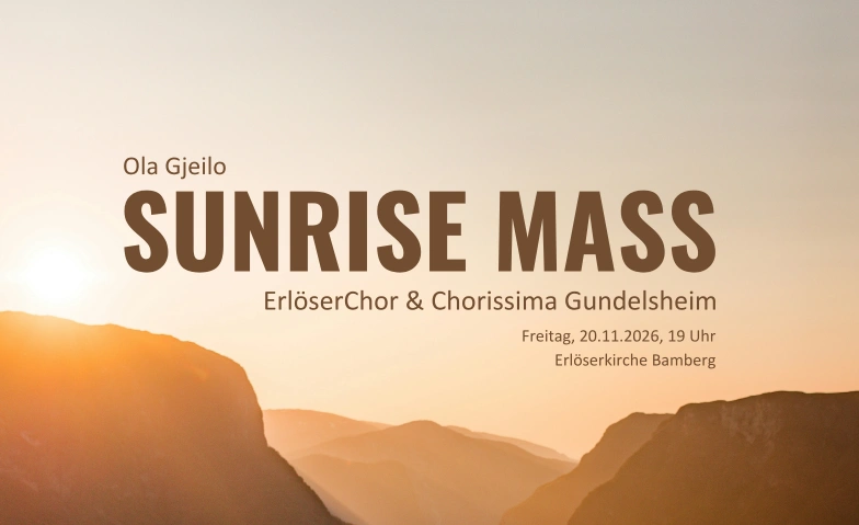 Sunrise Mass (Erl&ouml;serkirche) Erl&ouml;serkirche Bamberg, Kunigundendamm 14, 96050 Bamberg Tickets