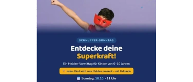 Event-Image for '"Entdecke deine Superkraft"&ndash; Schnuppervormittag'