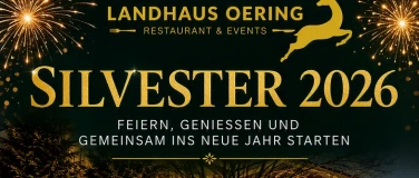 Event-Image for 'Silvester 2026 Landhaus Oering'