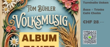 Event-Image for 'Album Taufe - Tom B&uuml;hler - Volksmusig'