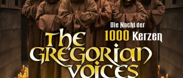 Event-Image for 'THE GREGORIAN VOICES - Die Nacht der 1000 Kerzen'