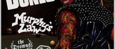 Event-Image for 'The Bones (SE) // Murphy's Law (US) // The Drowns (US) // Th'