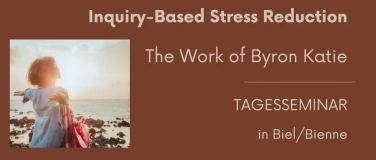 Event-Image for 'The Work nach Byron Katie - Tagesseminar'