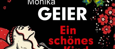 Event-Image for 'Benefizlesung: Monika Geier liest aus "Ein sch&ouml;nes Kind"'