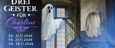 Event-Image for 'Theaterabend STV M&uuml;lligen "Drei Geister f&uuml;r Charl&egrave;ne"'
