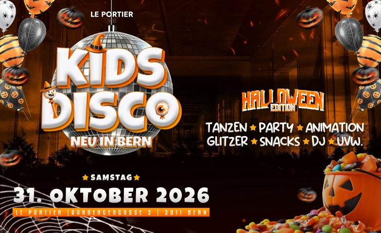 KIDS DISCO - HALLOWEEN EDITION @LE PORTIER, BERN, Kinderveranstaltungen / Familienveranstaltungen, Le Portier Club